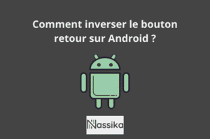 android inverser bouton retour